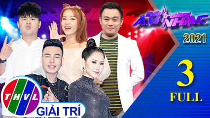 Đấu trường âm nhạc 2021 - Tập 3 FULL: Thủ lĩnh Hữu Tín, Quốc Khánh, Puka