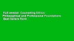 Full version  Counseling Ethics: Philosophical and Professional Foundations  Best Sellers Rank :