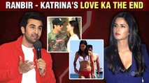 Katrina Kaif & Ranbir Kapoor Break Up | Ibiza Holiday, Live In Relationship, Reactions and More