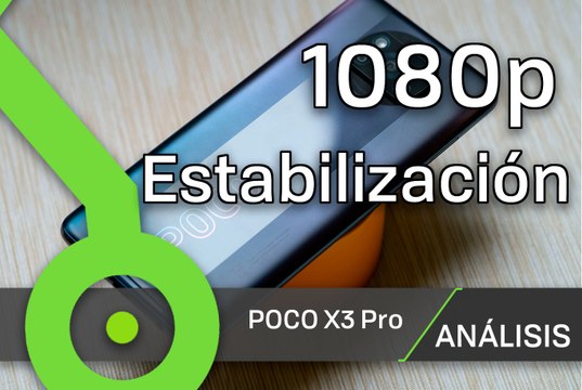 POCO X3 Pro - Test de vídeo - estabilización activada (día)
