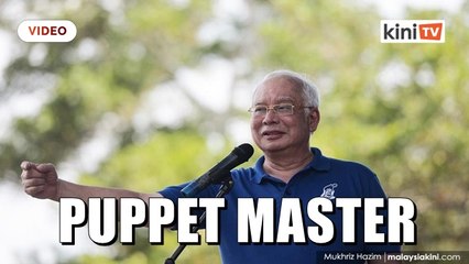 Court hears the story of Najib ‘the puppet master’