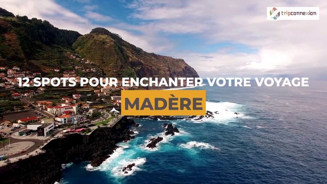Voyage à Madère : que visiter ?