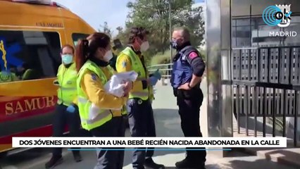Dos jóvenes encuentran a una bebé recién nacida abandonada en la calle