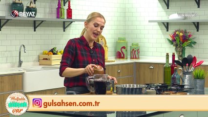 Mutfakta Gülşah Var 17 Nisan 2021