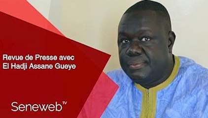 Revue de Presse du 19 Avril 2021 avec El Hadj Assane Gueye