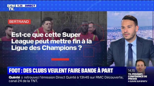 La Super League va-t-elle mettre fin à la Ligue des champions? BFMTV répond à vos questions