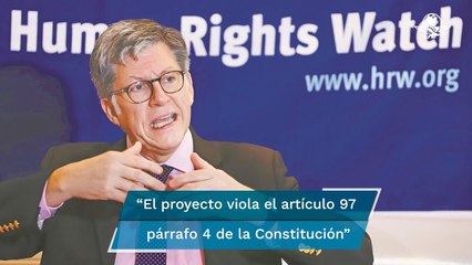 AMLO amenaza independencia judicial en México: Human Rights Watch