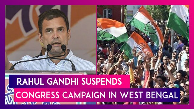 Rahul Gandhi Suspends Congress Campaign In West Bengal, Three Candidates Die