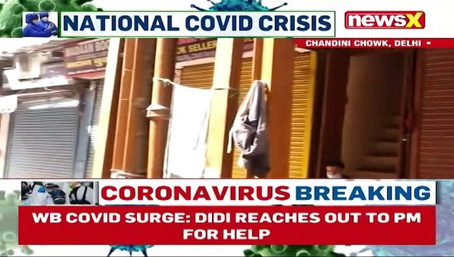 Delhi’s Chandni Chowk Market Shut Amid Covid Surge _ NewsX Ground Report _ NewsX