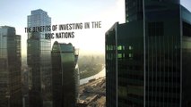 The Benefits of Investing in the BRIC Nations