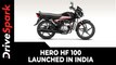 Hero HF 100 Launched In India | The Most Affordable Bike From The Brand