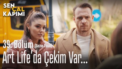 Art Life'da çekim var... - Sen Çal Kapımı 39. Bölüm (Sezon Finali)