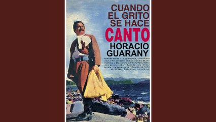 Horacio Guarany - La Salitrosa