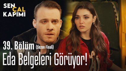 Eda belgeleri görüyor! - Sen Çal Kapımı 39. Bölüm (Sezon Finali)