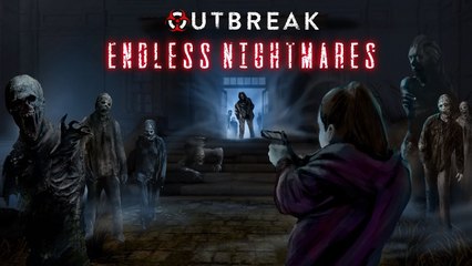Outbreak: Endless Nightmares | Launch Trailer
