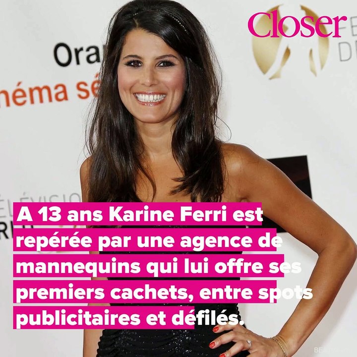 CLOSER La biographie de Karine Ferri