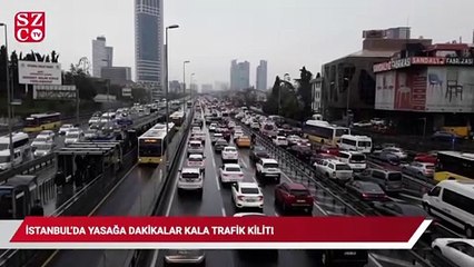 İstanbul'da yasağa dakikalar kala trafik kilitlendi