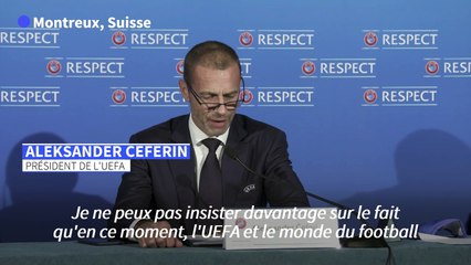 Football: l'UEFA fustige "l'avidité" des frondeurs de la Super Ligue