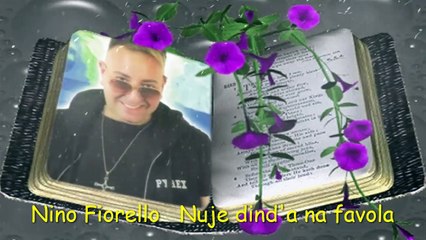 Nino Fiorello - Nuje dind'a na favola -