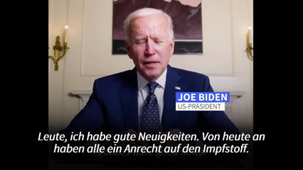 Biden: "Ab heute können alle geimpft werden"