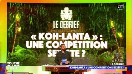 Koh-Lanta : une compétition sexiste ?