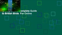 [Read] Collins Complete Guide to British Birds  For Online