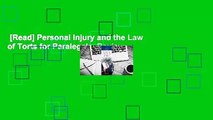 [Read] Personal Injury and the Law of Torts for Paralegals  Review