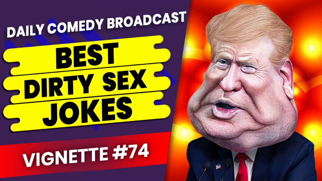 Filthy Jokes For Adults | Filthiest Jokes For Adults | Vignette #74