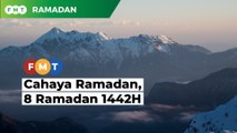 Cahaya Ramadan, 8 Ramadan 1442H