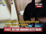 Cenaze, hastane odasında kilitli kaldı! Kapının nasıl kilitlendiğini açıklayamadılar