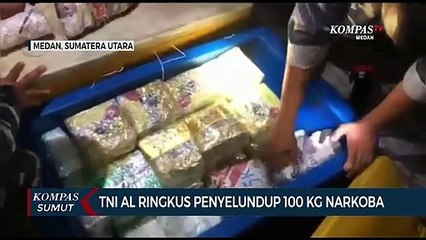 Penyelundupan 100 KG Narkoba Digagalkan TNI AL