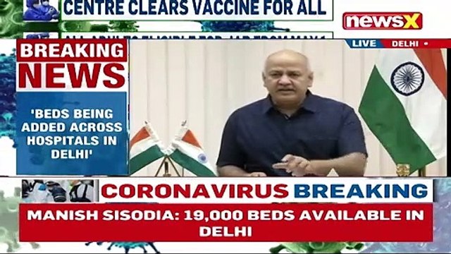 '19K Beds Available In Delhi' _ Delhi Dy CM Sisodia Briefs Media On Covid Situation _ NewsX