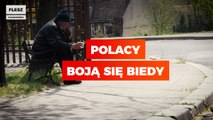 Polacy boją się biedy