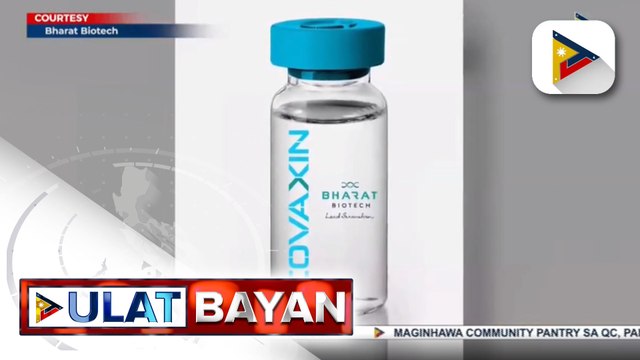 EUA ng Covaxin at Janssen COVID-19 vaccines, aprubado na; malinaw na guidelines bago iturok ang Janssen vaccine, iginiit ng FDA