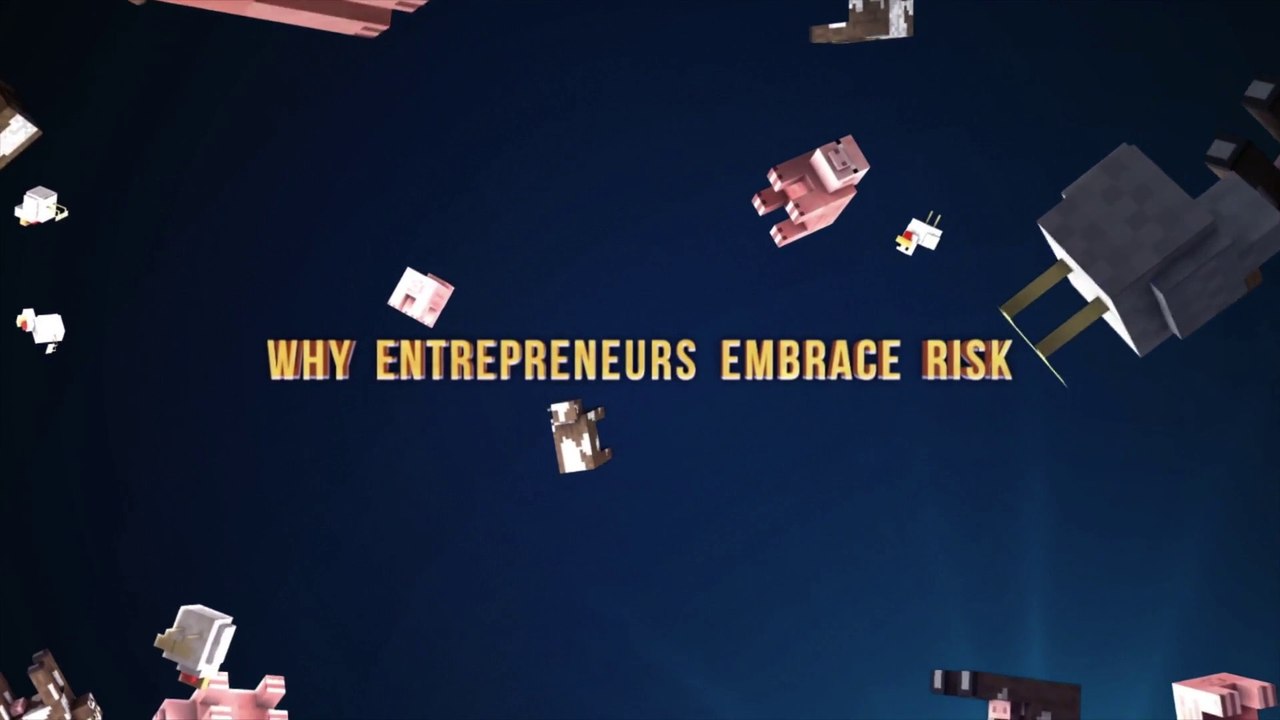 Why Entrepreneurs Embrace Risk