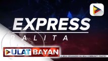EXPRESS BALITA: House Speaker Velasco, kinilala ang kahalagahan ng ginagampanan ng media vs COVID-19
