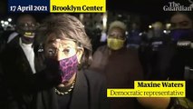 Maxine Waters expresses support for protesters against police brutality
