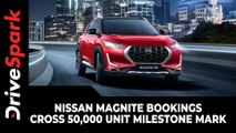 Nissan Magnite Bookings Cross 50,000 Unit Milestone Mark | Here Are The Details