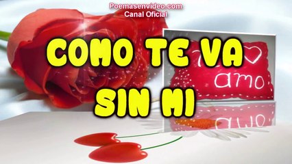 COMO TE VA SIN MI_  VERSOS PARA TIK TOK, FRASES DE AMOR  PARA  ENAMORAR, POEMAS PARA INSTAGRAM