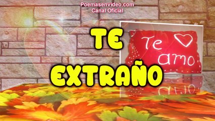 Télécharger la video: FELIZ DÍA DEL AMOR ❤TE EXTRAÑO❤ POEMAS DE AMOR PARA SAN VALENTÍN - FRASES DE AMOR PARA LLORAR