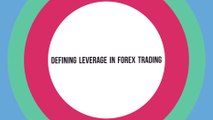Defining Leverage in Forex Trading