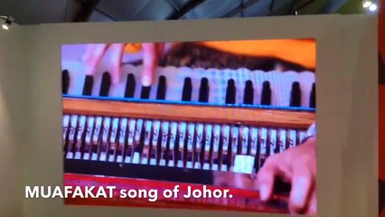 2017 Ekspo Kemajuan Johor - The Johor Way _柔佛式
