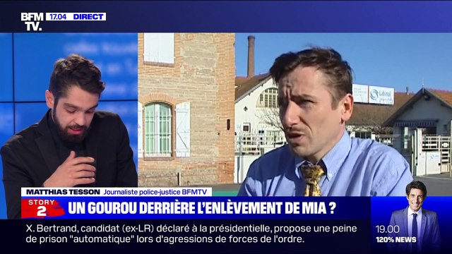 Story 1 : Un gourou derrière l'enlèvement de Mia ? - 20/04