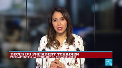 Mort d'Idriss Déby : Paris attentif à la "stabilité" du Tchad