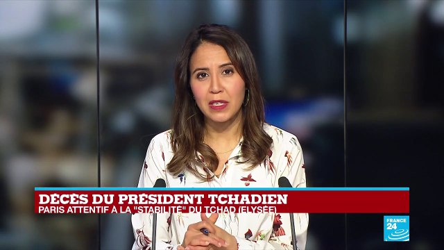 Mort d'Idriss Déby : Paris attentif à la stabilité du Tchad