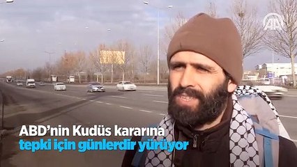 ABD'nin Kudüs kararına tepki için yürüyor