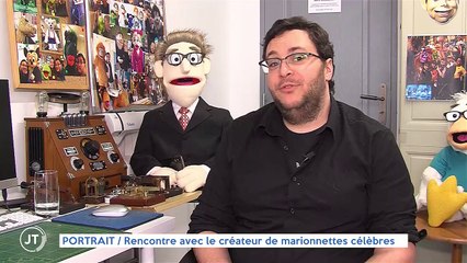 PORTRAIT / Rencontre avec le créateur de marionnettes célèbres