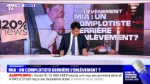 Affaire Mia: un complotiste derrière l'enlèvement ? - 20/04