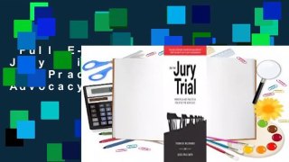 Full E-book  On the Jury Trial: Principles and Practices for Effective Advocacy  Best Sellers