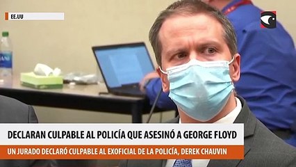 EEUU: declaran culpable al policía que asesinó a George Floyd